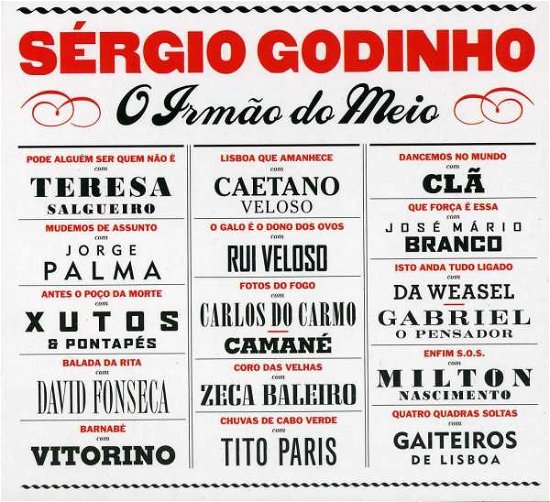 O Irmao Do Meio - Sergio Godinho - Musiikki - EMI - 0724358179323 - maanantai 28. marraskuuta 2011
