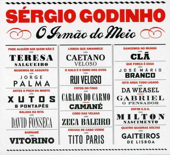 O Irmao Do Meio - Sergio Godinho - Muziek - EMI - 0724358179323 - 28 november 2011