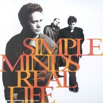 Cover for Simple Minds · Real Life (CD) (2003)