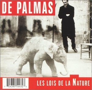 Cover for De Palmas · Les Lois De La Natur (CD) (1997)