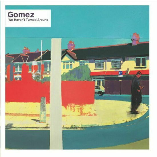 Cover for Gomez · We Haven't Turned Around -cds- (CD) (1999)