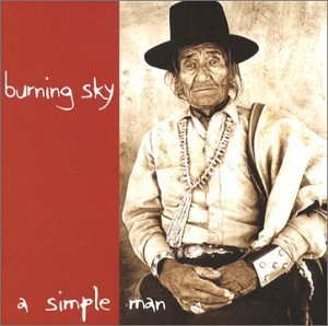 Simple Man - Burning Sky - Musik - CANYON - 0729337706323 - 6 januari 2004