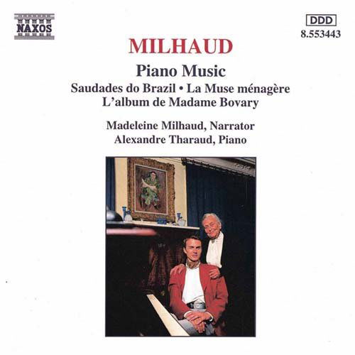 Piano Music - D. Milhaud - Musik - NAXOS - 0730099444323 - 10 december 1997