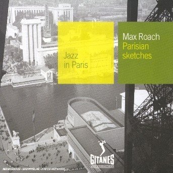 Cover for Max Roach · Parisian Sketches (CD) (2012)