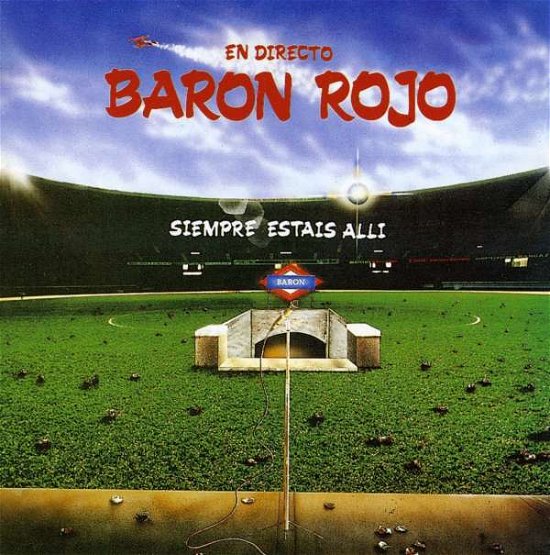 Cover for Baron Rojo · Siempre Estais Alli (CD) [Live edition] (2001)
