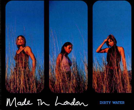 Dirty Water / Satisfaction / I'd Wish / Pull Up to the Bumoer - Made In London - Musikk -  - 0743217525323 - 