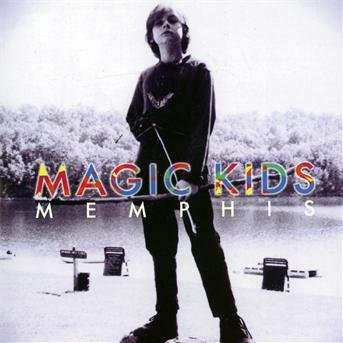 Magic Kids - Memphis - Magic Kids - Música - NAIVE - 0744861602323 - 26 de agosto de 2010