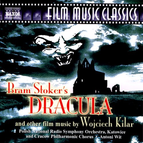 Dracula - W. Kilar - Musik - NAXOS - 0747313270323 - 17 oktober 2006