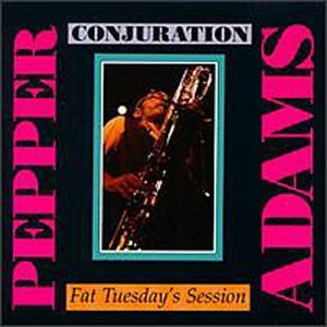 Conjuration - Pepper Adams - Music - RESERVOIR - 0747985011323 - March 14, 2023