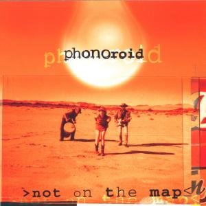 Not On The Map - Phonoroid - Musik - CLANDESTINE - 0750447920323 - 2 december 1999