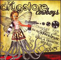 Drugstore Cowboys-chapter 3006 of a Dance Moves... - Drugstore Cowboys - Musik - Lujo - 0751937293323 - 10. oktober 2006