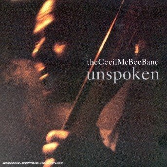 Cover for Cecil Mcbee · Unspoken (CD) (2012)