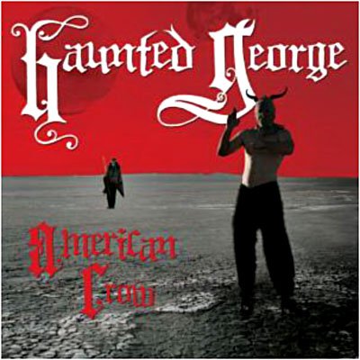Cover for Haunted George · American Crow (CD) (2010)