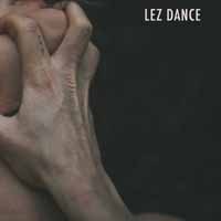 Cover for Loamlands · Lez Dance (CD) (2019)