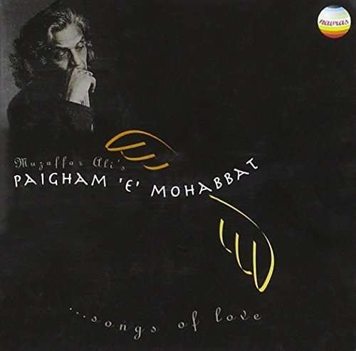 Cover for Parween Abida &amp; Chaya Ganguli Kav · Muzzafar Ali S Paigham E Mohabbat (CD) (2000)