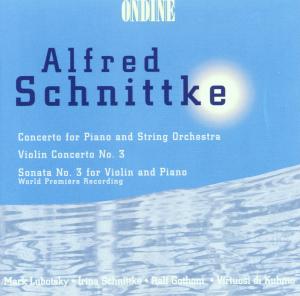 Piano Concerto / Violin Concerto 3 / Sonata 3 - Schnittke / Lubotsky / Gothoni / Virtuosi Di Kuhmo - Musik - ONDINE - 0761195089323 - 15 juli 1997