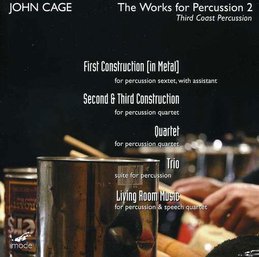 Works For Percussion 2 - J. Cage - Muziek - MODE - 0764593024323 - 17 april 2012