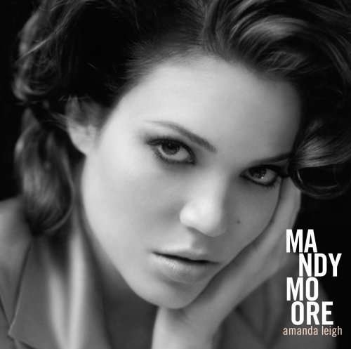 Cover for Mandy Moore · Mandy Moore-amanda Leigh (CD) [Digipak] (2009)