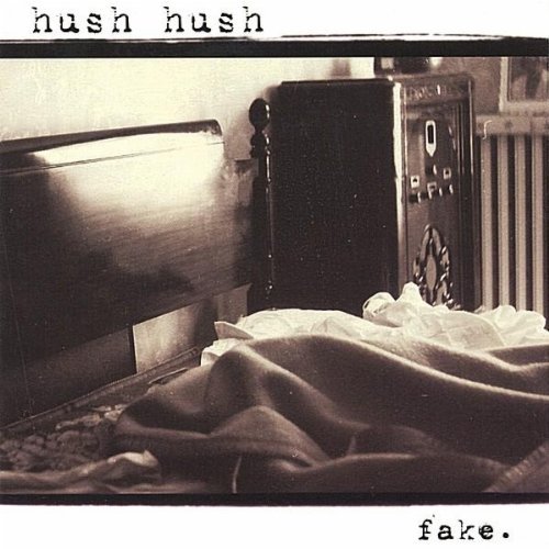 Cover for Hush Hush · Fake (CD) (2017)
