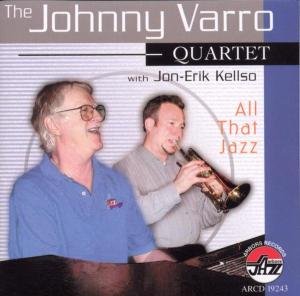 All That Jazz - Johnny Varro - Musikk - ARBORS RECORDS - 0780941124323 - 2. april 2002