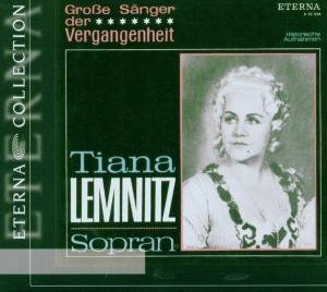 Cover for Tiana Lemnitz · Great Singers of the Past (CD) (2006)