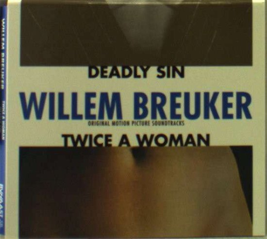 Cover for Willem -Kollekti Breuker · Twice A Woman / Deadly (CD) (2004)