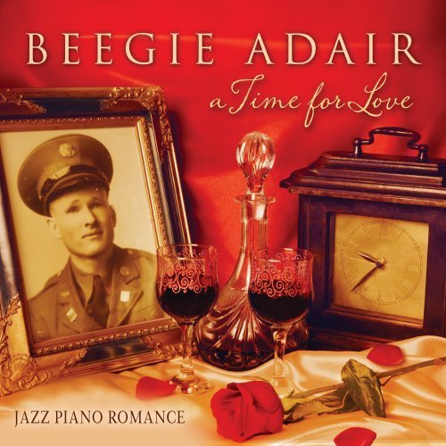 Cover for Beegie Adair · Time for Love: Jazz Piano Romance (CD) [Digipak] (2013)