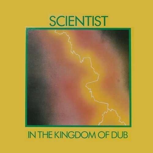 Cover for Scientist · In the Kingdom of Dub (VINYL) (2013)