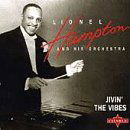 Jivin'' the vibes (Digipack 6 volets - Lionel Hampton - Música - HARMONIA MUNDI - 0794881775323 - 3 de outubro de 2005