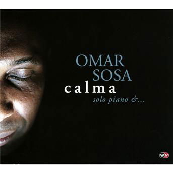 Calma - Omar Sosa - Music - WORLD - 0794881999323 - April 11, 2011