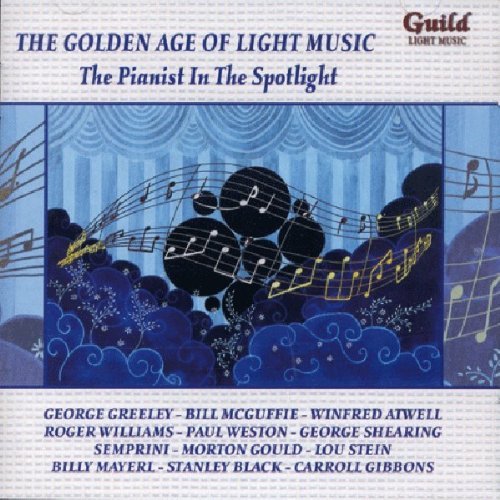 Cover for Golden Age Of Light Music:The Pianist In The Spotlight (CD) (2010)