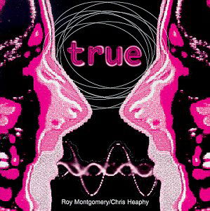 Cover for Roy Montgomery · True (CD) (1999)