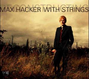 Max Hacker · Deconstructing Max Hacker (CD) (2008)