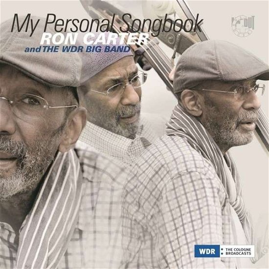 My Personal Songbook - Carter, Ron & Wdr Bigband - Música - IN & OUT - 0798747712323 - 24 de abril de 2015