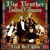 Ball And Chain - Big Brother And The Holding Company - Música - CHARLY - 0803415762323 - 10 de fevereiro de 2020