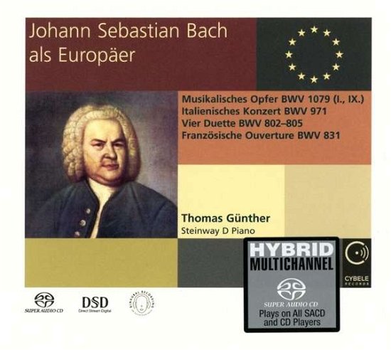 Johann Sebastian Bach The European - Johann Sebastian Bach - Música - CYBELE - 0809548017323 - 15 de novembro de 2016