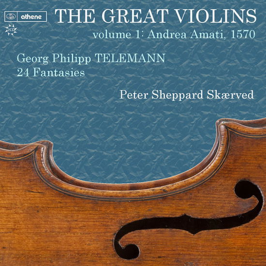 Great Violins 1 - Telemann 24 Fantasies 1570 Amati - Telemann / Skaerved,peter Sheppard - Musique - ATHENE - 0809730320323 - 12 mai 2015