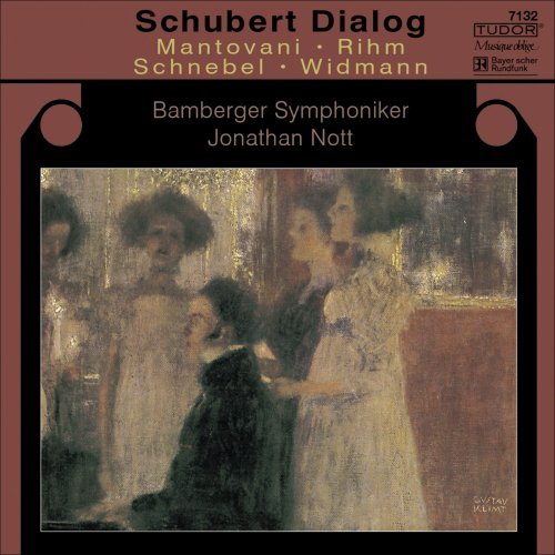 Schubert Dialog - Mantovani / Rihm / Schnebel / Nott / Bamberger Sym - Muzyka - TUD - 0812973011323 - 27 grudnia 2005