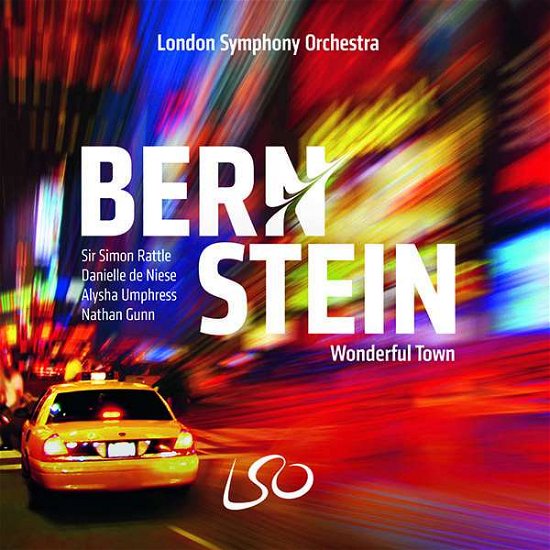 Cover for London Symphony Orchestra / Simon Rattle / London Symphony Chorus · Leonard Bernstein - Wonderful Town - Musical (CD) (2018)