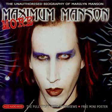 More Maximum Manson - Marilyn Manson - Musiikki - MAXIMUM SERIES - 0823564015323 - maanantai 2. heinäkuuta 2007