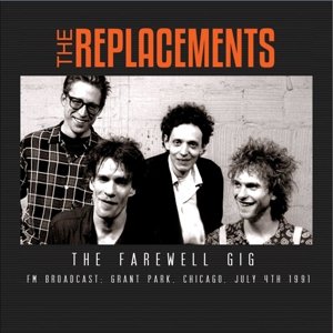 Cover for Replacements · The Farewell Gig (CD) (2015)