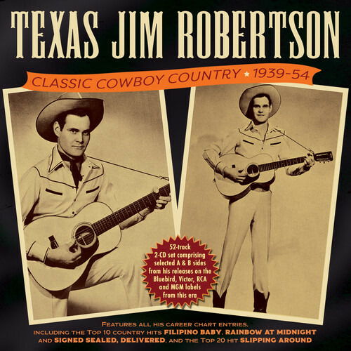 Classic Cowboy Country 1939-54 - Texas Jim Robertson - Musik - ACROBAT - 0824046343323 - 1. juli 2022