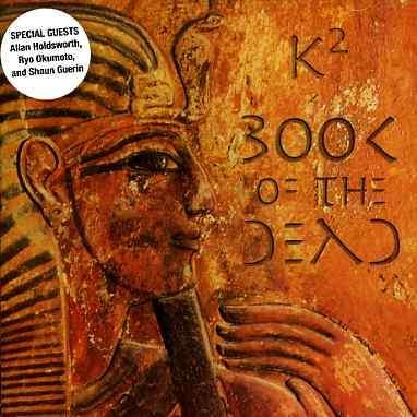 Book of the Dead - K2 - Musik - JFK - 0824767192323 - 5. december 2005