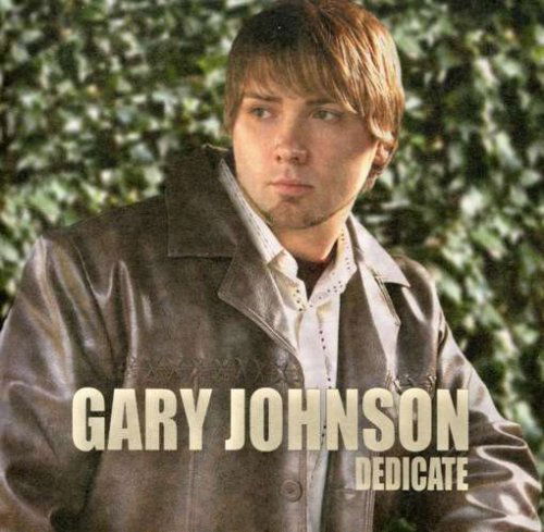 Cover for Gary Johnson · Dedicate (CD) (2004)