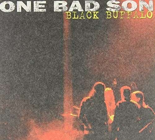 Cover for One Bad Son · Black Buffalo (CD) (2014)