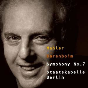Daniel Barenboim - Mahler Symphony No 7 - Daniel Barenboim - Musik - WARNER - 0825646296323 - 24. marts 2006