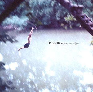 Cover for Chris Rise · Past the edges (CD) (2002)