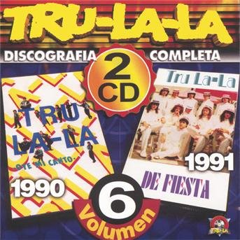Cover for Tru La La · Discografia Completa 6 (CD) (2004)