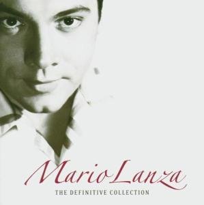 Definitive Collection - Mario Lanza - Musikk - BMG - 0828766140323 - 16. februar 2017