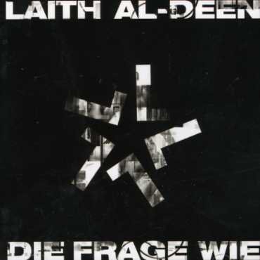 Cover for Laith Al-deen · Die Frage Wie (CD) (2005)